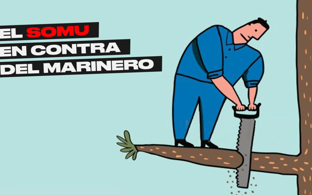 EL SOMU SE PONE EN CONTRA DE LOS TRABAJADORES