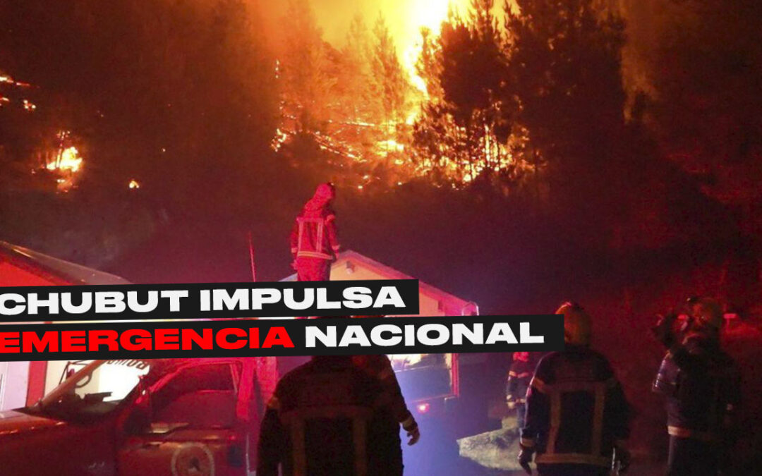 INCENDIOS EN CHUBUT: EL GOBERNADOR TORRES IMPULSARÍA UNA EMERGENCIA NACIONAL